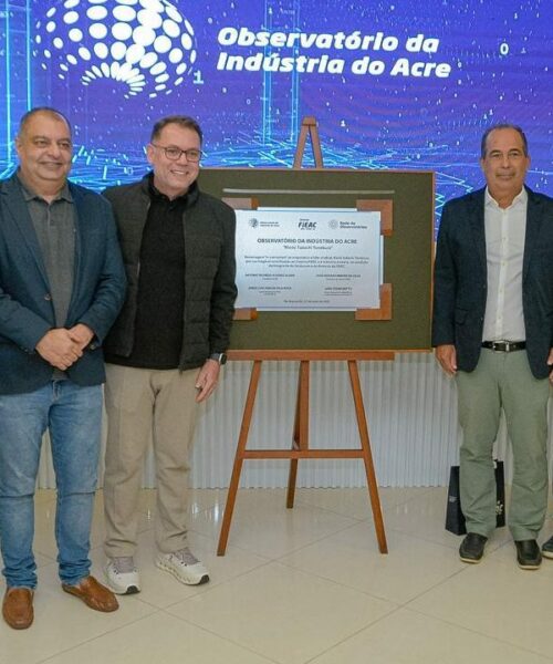 Prefeito de Rio Branco em exercício prestigia inauguração de Observatório da Indústria do Acre