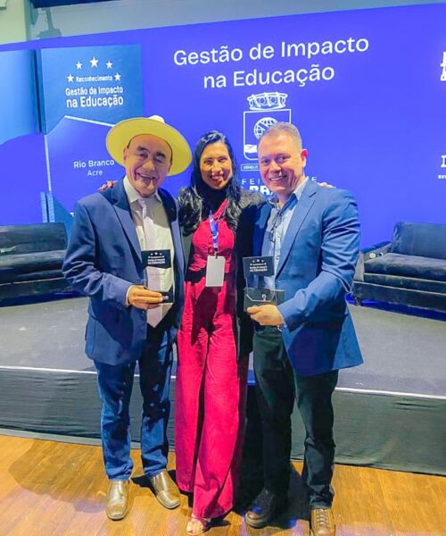 Prefeitura de Rio Branco recebe troféu Impacto na Educação, em São Paulo